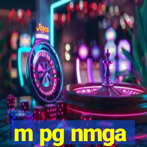 m pg nmga